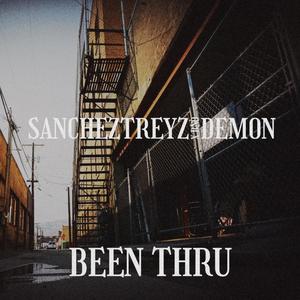 BEEN THRU (feat. RNO DEMON) [Explicit]