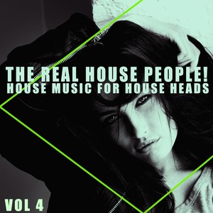 The Real House People!, Vol. 4