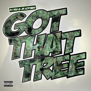 Got That Tree (Remix & Acapella Edition)