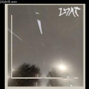 (A)drift (feat. Zetø)