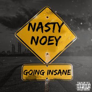 Going Insane (Explicit)