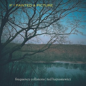 If I Painted a Picture (Explicit)