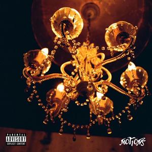 Motions (feat. Nelyssa & Afterhours) [Explicit]