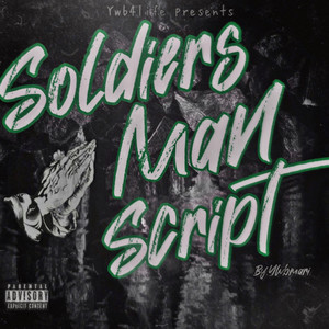 Soldiers Man Script (Explicit)