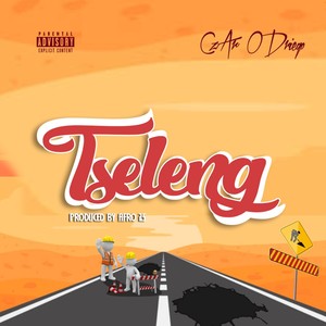 Tseleng (Explicit)