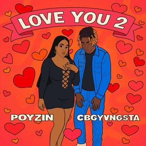 Sweet PoyZin - Love You 2 (feat. CbgYvngsta) (Jackie beatz Remix)