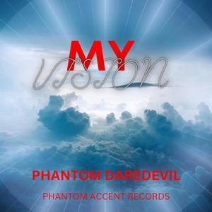 MY VISION (feat. Jack Macrath) (Explicit)