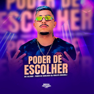 Poder de Escolher (Explicit)