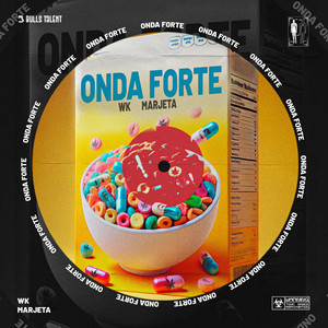 ONDA FORTE (Explicit)