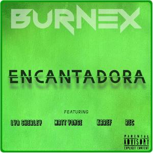 Encantadora (feat. Lya Sherley, Karef, Rec & Matt Yonge) [Explicit]