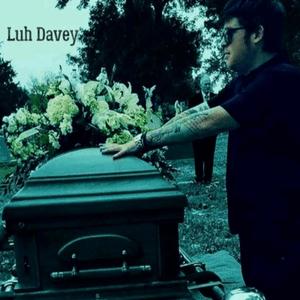 Luh Davey (Explicit)