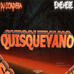 QUISQUEYANO (RITMO EXOTICO) (feat. EMEHESE)