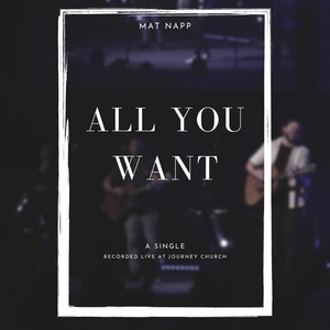 All You Want (Live)