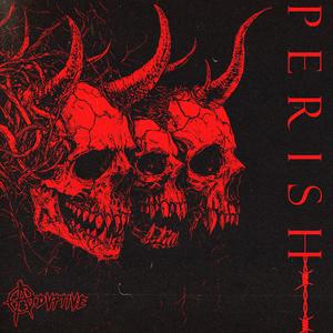 Perish (Explicit)