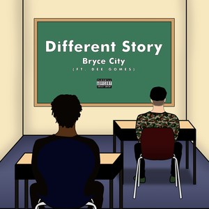 Different Story(feat. Dee Gomes) (Explicit)
