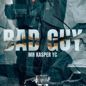 BAD GUY (Explicit)