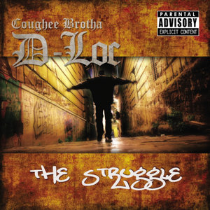 D-Loc - The Struggle