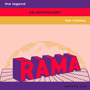 Rama - The Legend, The History: An Anthology, Vol. 1