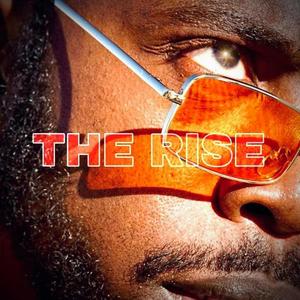 The Rise (Explicit)