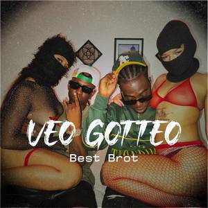 Veo Gotteo (Explicit)