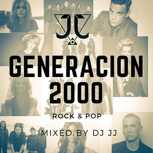 Generacion 2000 Rock & Pop (Explicit)