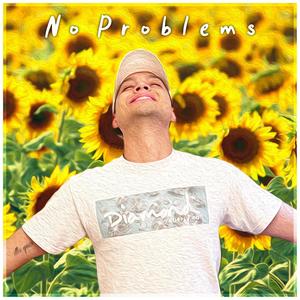 No Problems (Explicit)