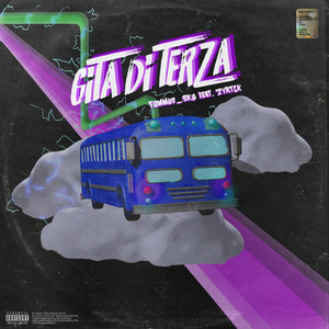 Gita di terza (Explicit)