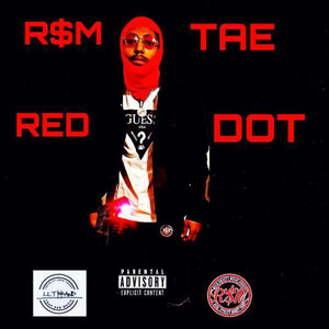 Red Dot (Dead Opp) [Explicit]