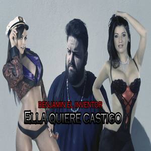 Ella Quiere Castigo (Explicit)