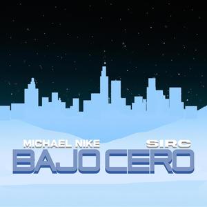 Bajo cero (feat. sirC) [Explicit]