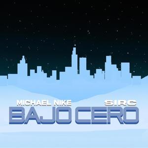 Bajo cero (feat. sirC) (Explicit)