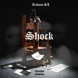 Shock (Explicit)