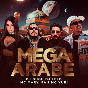 MEGA ARABE (Explicit)