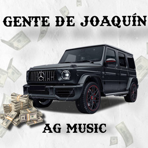 Gente De Joaquín (Explicit)