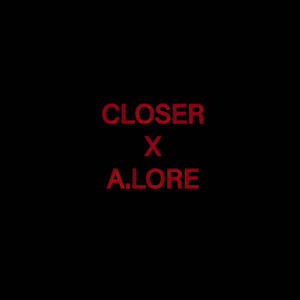 Closer (Single)