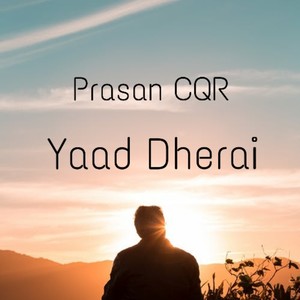 Yaad Dherai (Radio Edit)