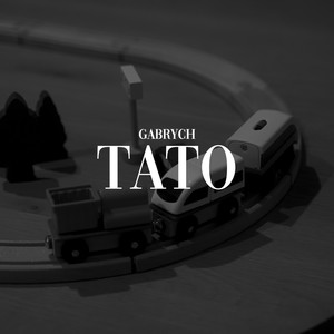 GABRYCH - Tato