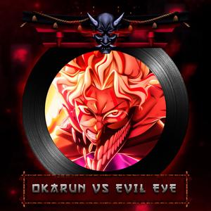 Okarun VS Evil Eye Rap