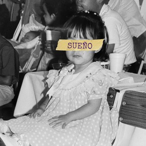 Sueño (Explicit)