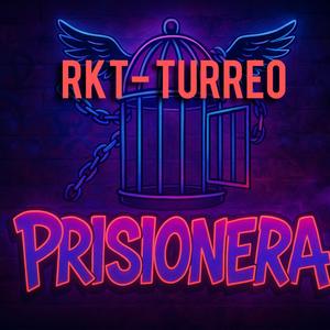 Prisionera rkt turreo