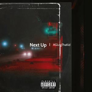 Next Up (Freestyle) [Explicit]