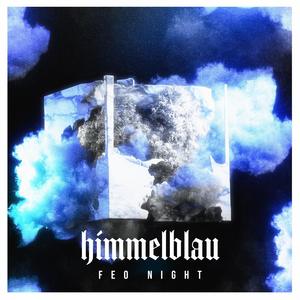 Himmelblau (Explicit)