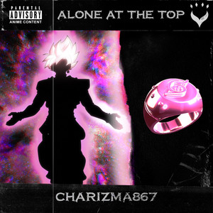 Alone At The Top (Explicit)