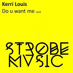 Do U Want Me (Original Mix)