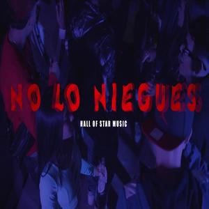 No lo Niegues (feat. Nicko Chieff)