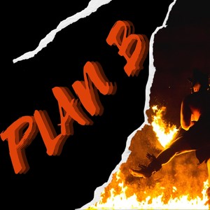 plan b (feat. pit lacoste) (Explicit)
