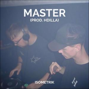 Master (feat. HDilla) [Explicit]