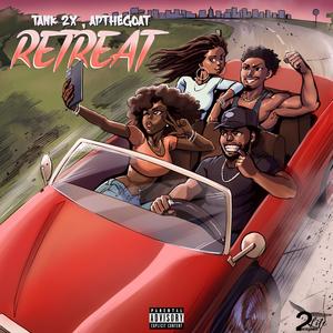 Retreat (feat. ApTheGoat) (Explicit)