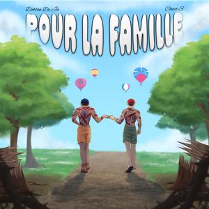 Pour la famille (feat. Choco S)