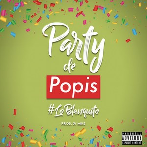 Party de Popis (Explicit)